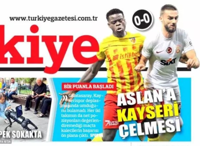 Türkiye Gazetesi "Aslana Kayseri Çelmesi"