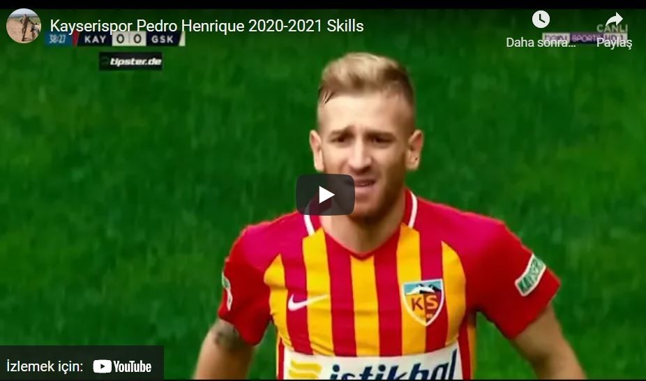 Kayserispor Pedro Henrique 2020-2021 Skills
