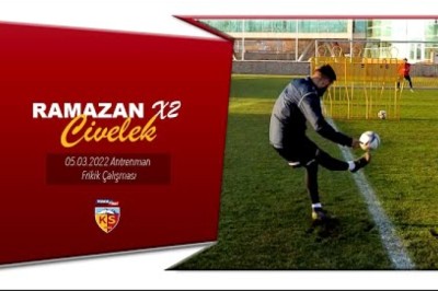 Ramazan Civelek Antrenman Çalışması
