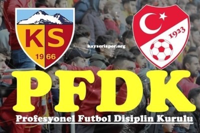 Kayserispor, Kupa Maçından Dolayı PFDK'dan 310 Bin TL Ceza Geldi.17-05-2022